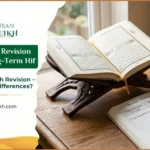 Daily vs Weekly Revision Strategy for Long-Term Hifz 4 Daily vs Weekly Revision Strategy for Long-Term Hifz