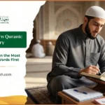 Best Ways to Learn Quranic Vocabulary