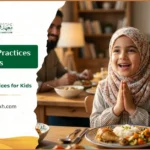 Daily Sunnah Practices for Kids