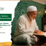 Why Quran Tafseer Matters Beyond Reading and Memorization